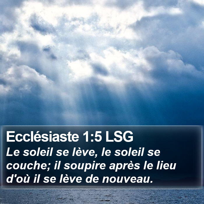 Ecclésiaste 1:5 LSG Bible Study