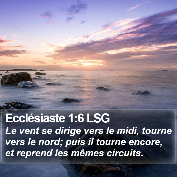 Ecclésiaste 1:6 LSG Bible Study