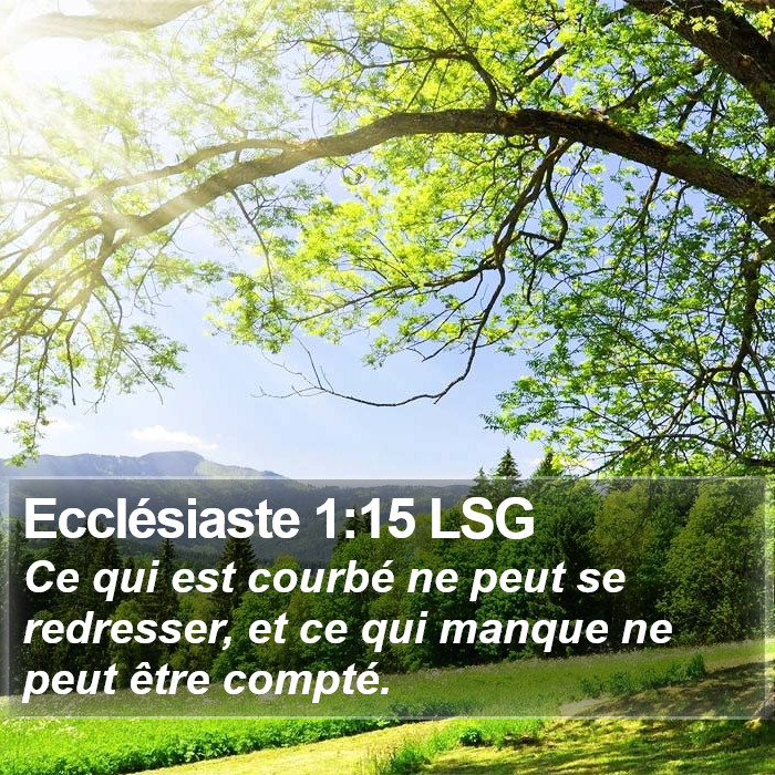 Ecclésiaste 1:15 LSG Bible Study