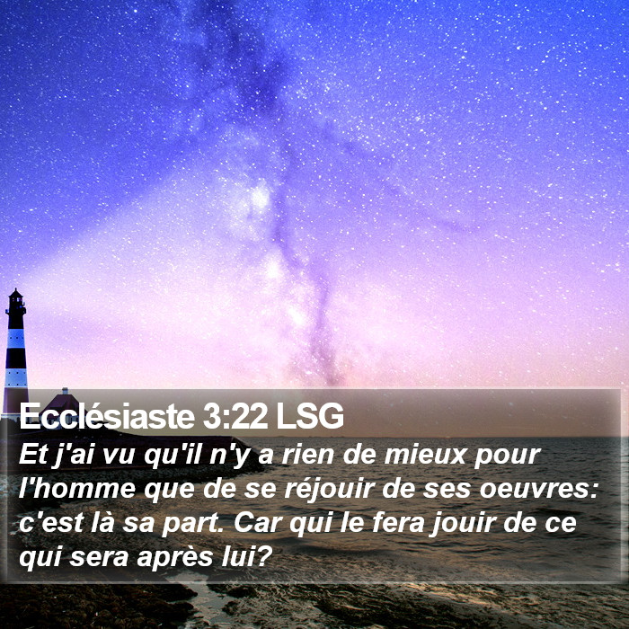 Ecclésiaste 3:22 LSG Bible Study
