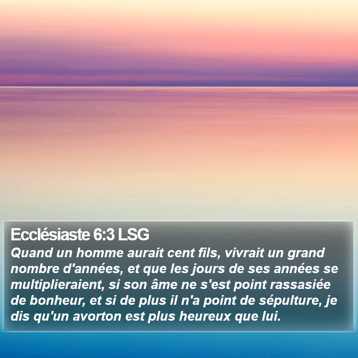 Ecclésiaste 6:3 LSG Bible Study