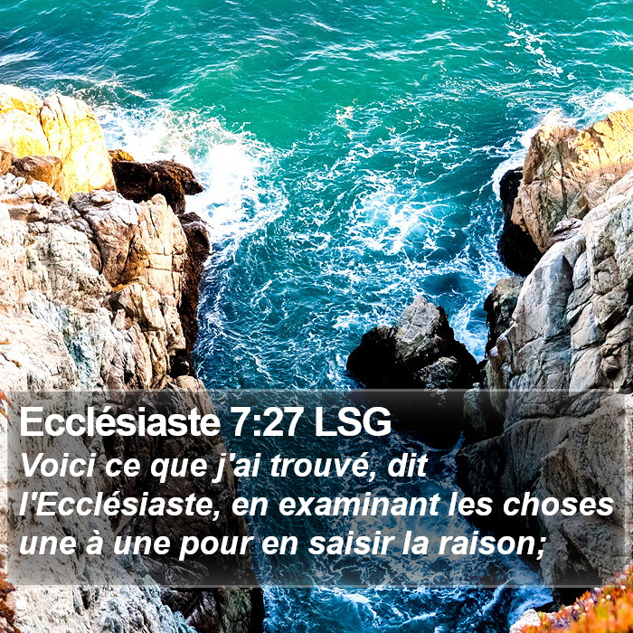 Ecclésiaste 7:27 LSG Bible Study
