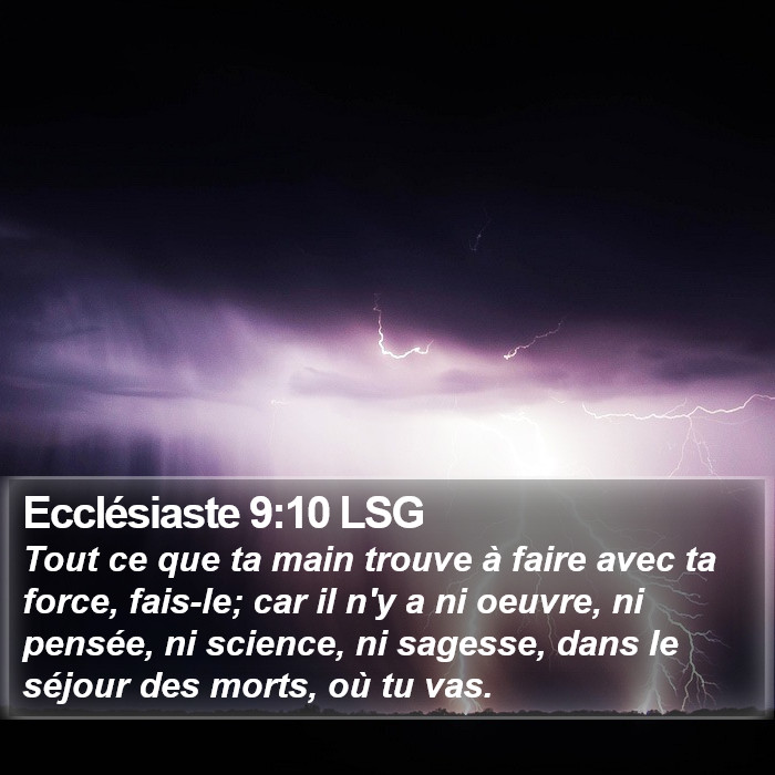 Ecclésiaste 9:10 LSG Bible Study