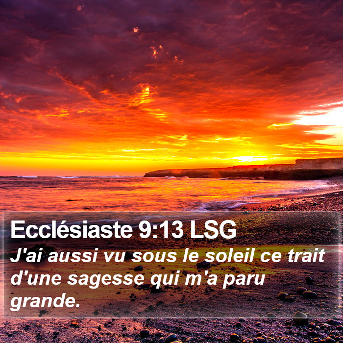 Ecclésiaste 9:13 LSG Bible Study