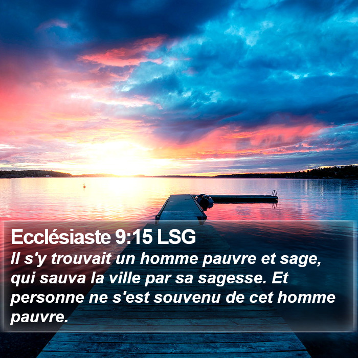 Ecclésiaste 9:15 LSG Bible Study