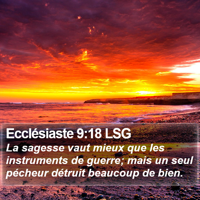 Ecclésiaste 9:18 LSG Bible Study