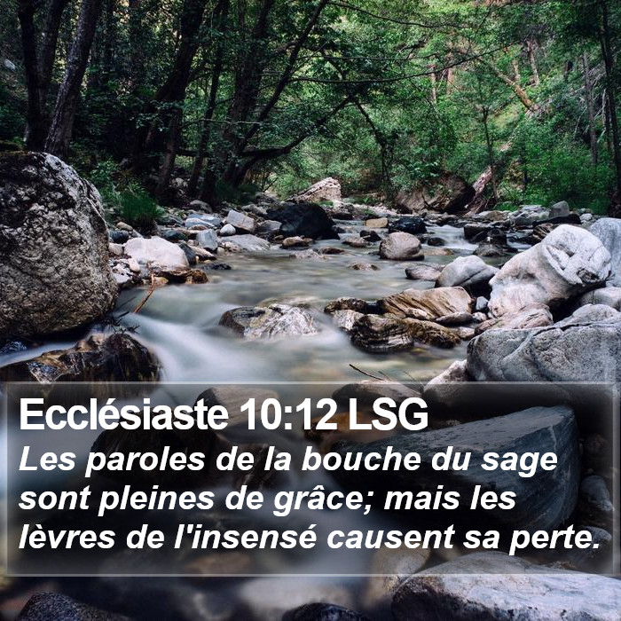 Ecclésiaste 10:12 LSG Bible Study