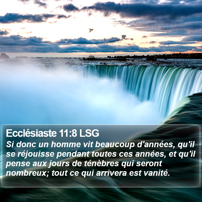 Ecclésiaste 11:8 LSG Bible Study