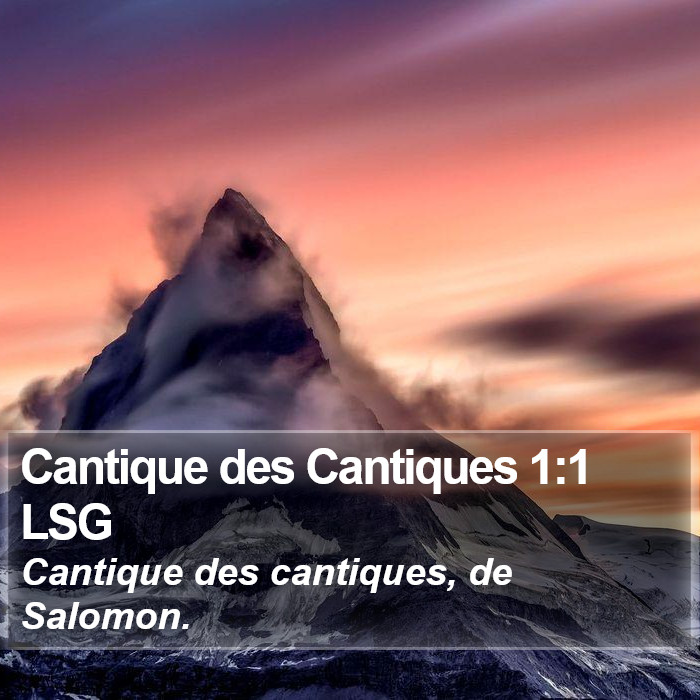 Cantique des Cantiques 1:1 LSG Bible Study