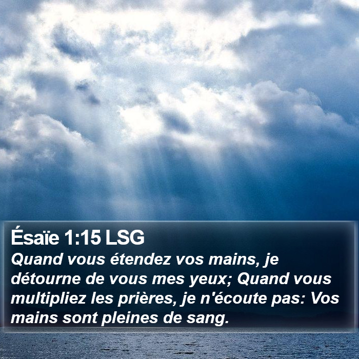 Ésaïe 1:15 LSG Bible Study