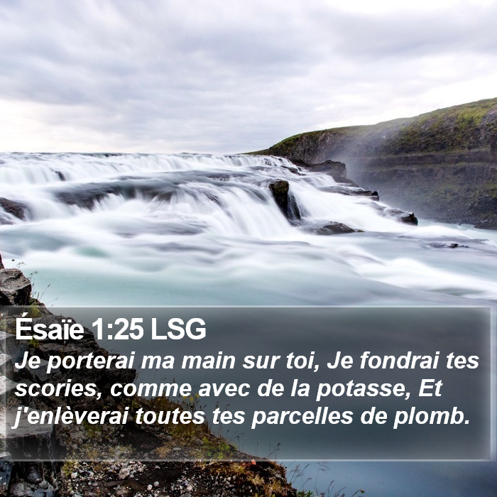 Ésaïe 1:25 LSG Bible Study