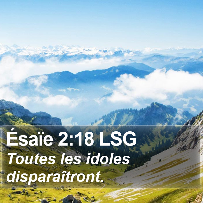 Ésaïe 2:18 LSG Bible Study