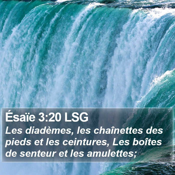 Ésaïe 3:20 LSG Bible Study