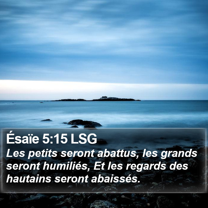 Ésaïe 5:15 LSG Bible Study