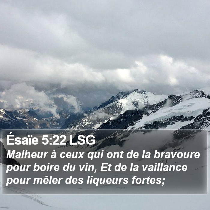 Ésaïe 5:22 LSG Bible Study