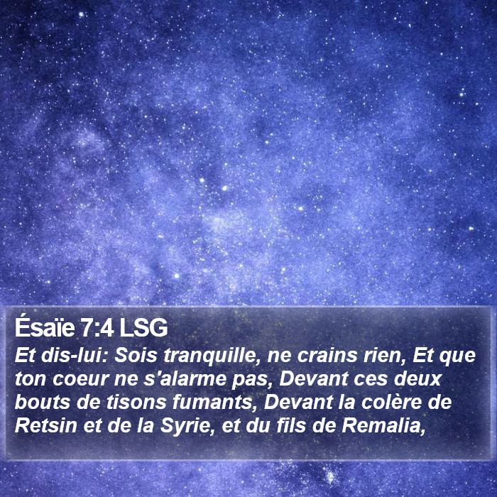 Ésaïe 7:4 LSG Bible Study