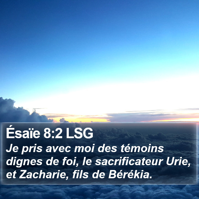 Ésaïe 8:2 LSG Bible Study