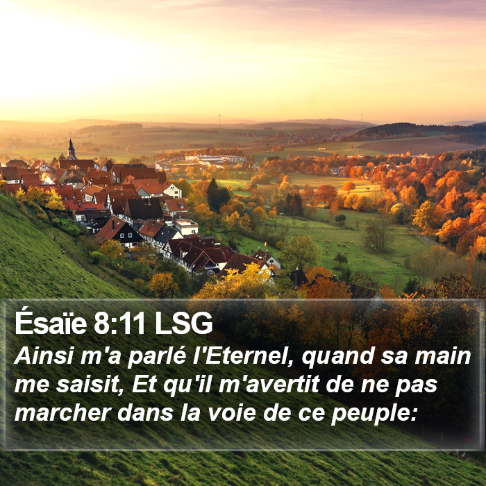 Ésaïe 8:11 LSG Bible Study