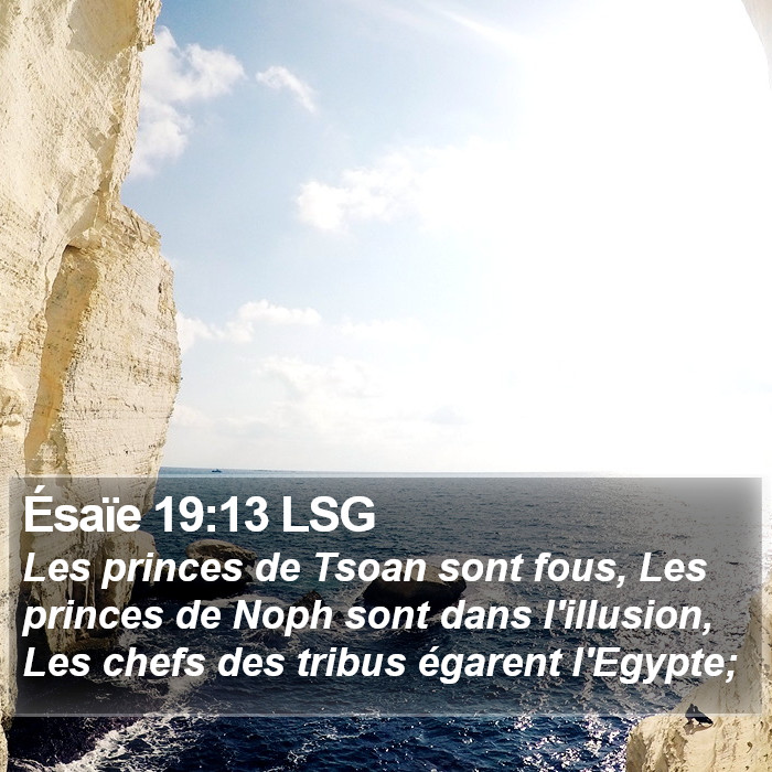 Ésaïe 19:13 LSG Bible Study