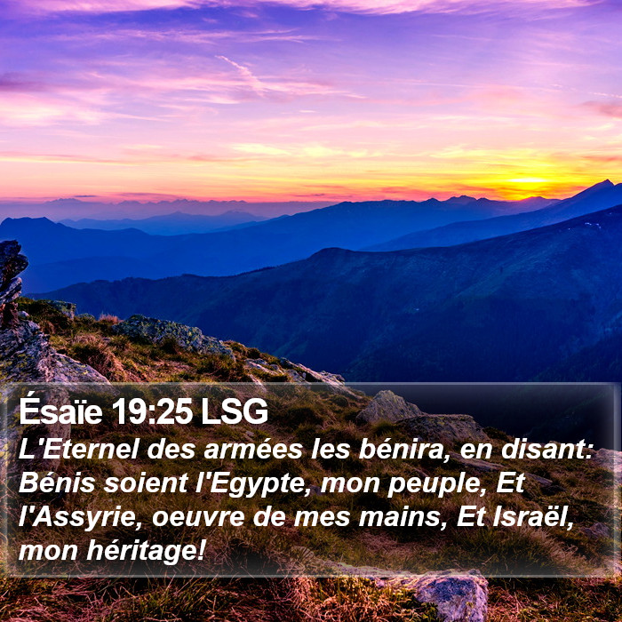 Ésaïe 19:25 LSG Bible Study