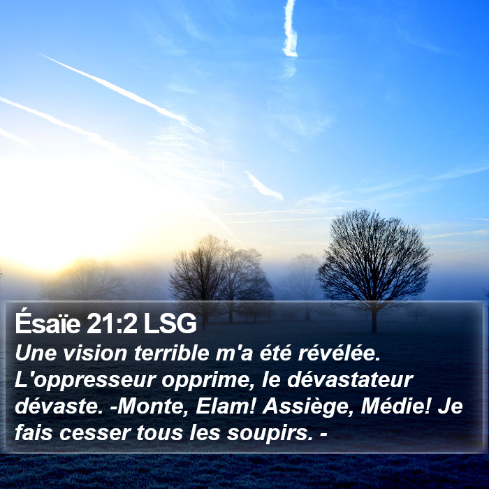 Ésaïe 21:2 LSG Bible Study