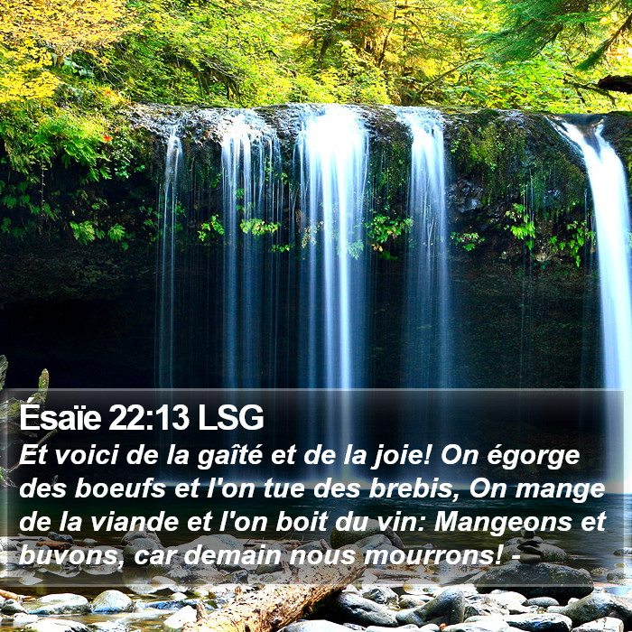 Ésaïe 22:13 LSG Bible Study