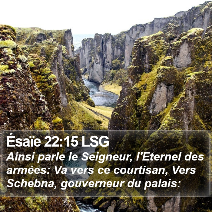 Ésaïe 22:15 LSG Bible Study