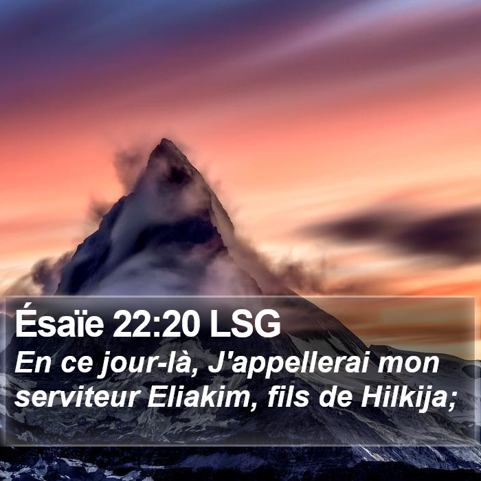 Ésaïe 22:20 LSG Bible Study