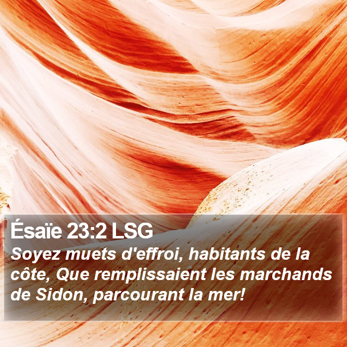 Ésaïe 23:2 LSG Bible Study