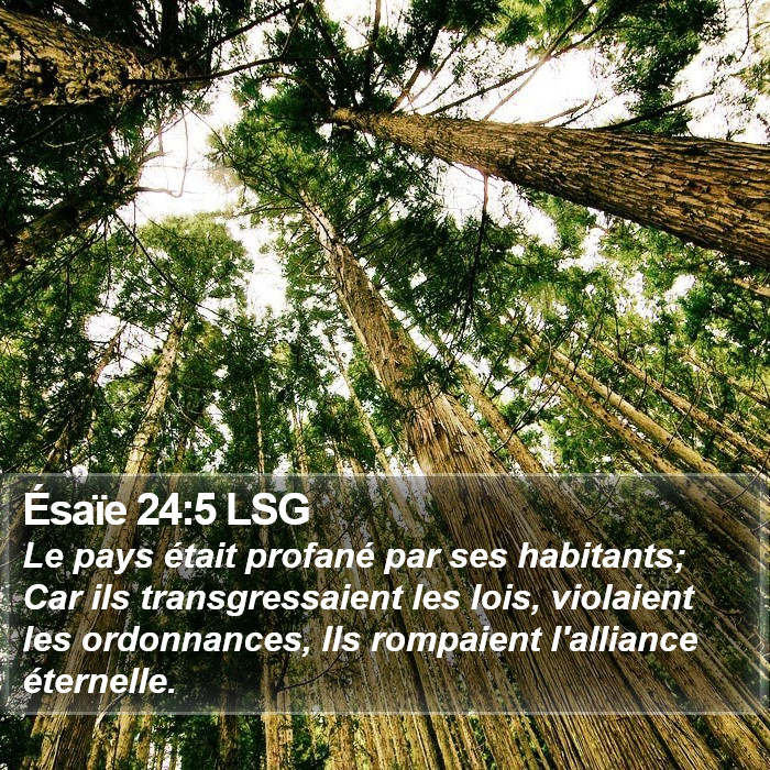 Ésaïe 24:5 LSG Bible Study