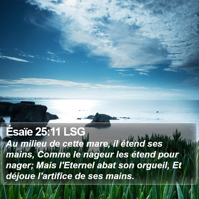 Ésaïe 25:11 LSG Bible Study
