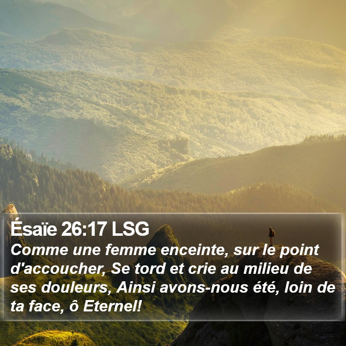 Ésaïe 26:17 LSG Bible Study