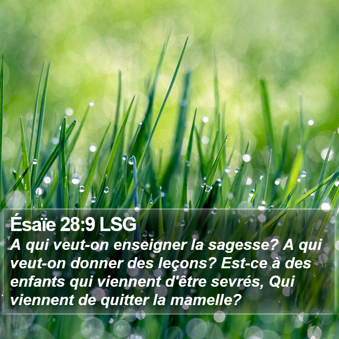 Ésaïe 28:9 LSG Bible Study