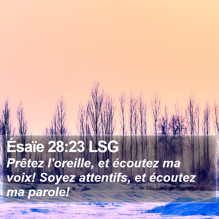 Ésaïe 28:23 LSG Bible Study