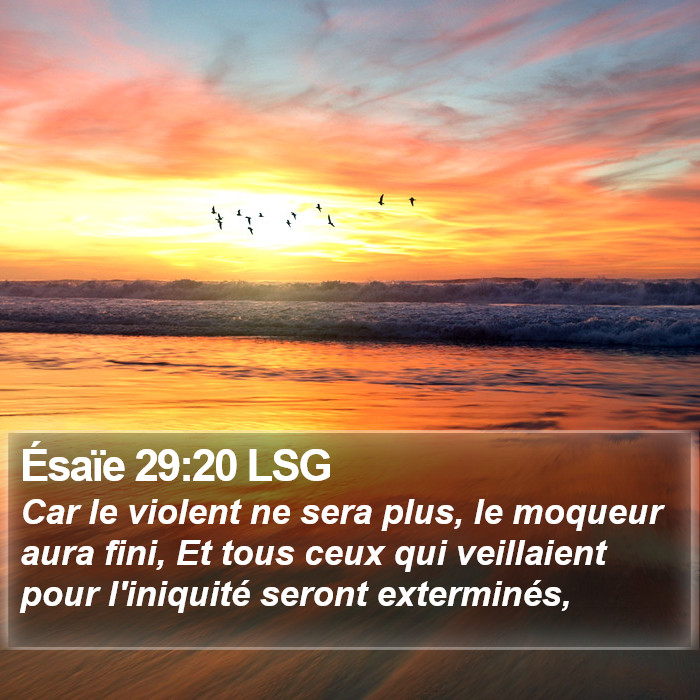 Ésaïe 29:20 LSG Bible Study