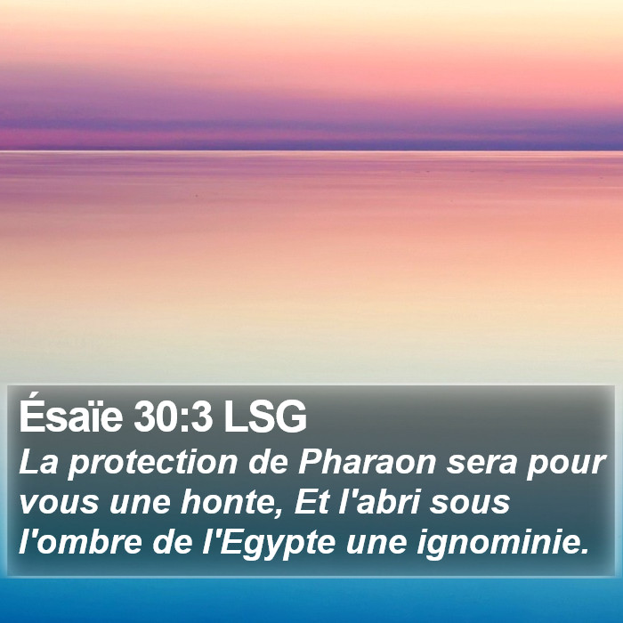 Ésaïe 30:3 LSG Bible Study