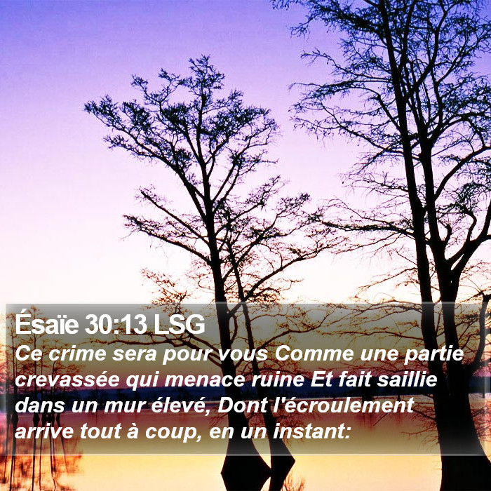 Ésaïe 30:13 LSG Bible Study