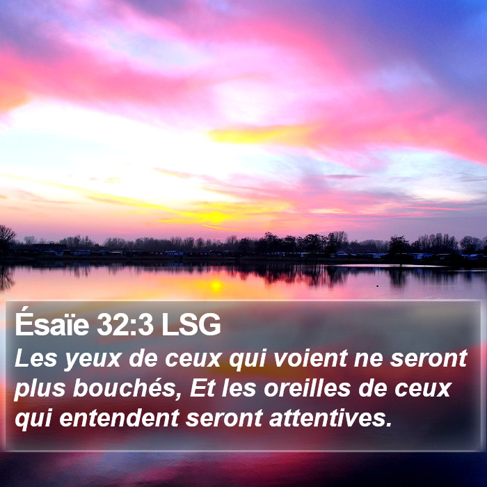 Ésaïe 32:3 LSG Bible Study