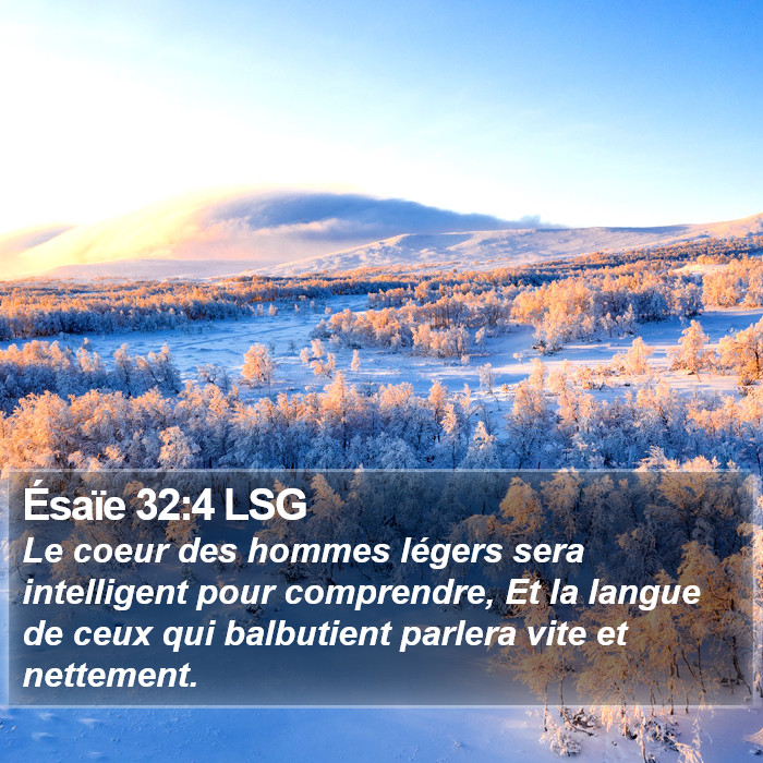 Ésaïe 32:4 LSG Bible Study