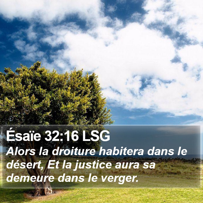 Ésaïe 32:16 LSG Bible Study