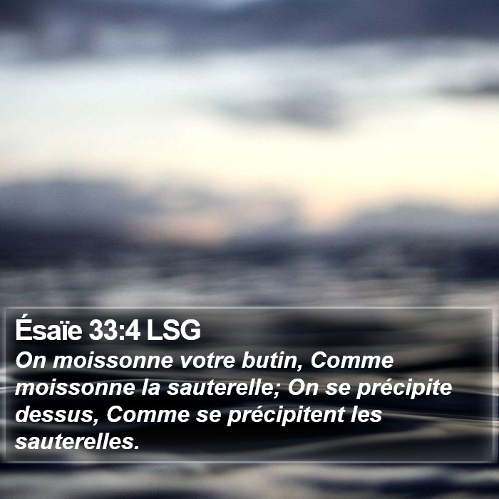 Ésaïe 33:4 LSG Bible Study