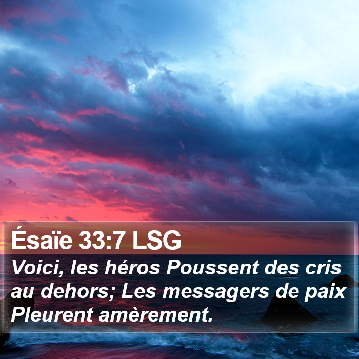 Ésaïe 33:7 LSG Bible Study