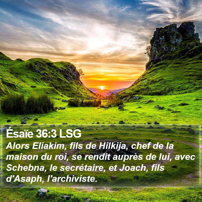 Ésaïe 36:3 LSG Bible Study