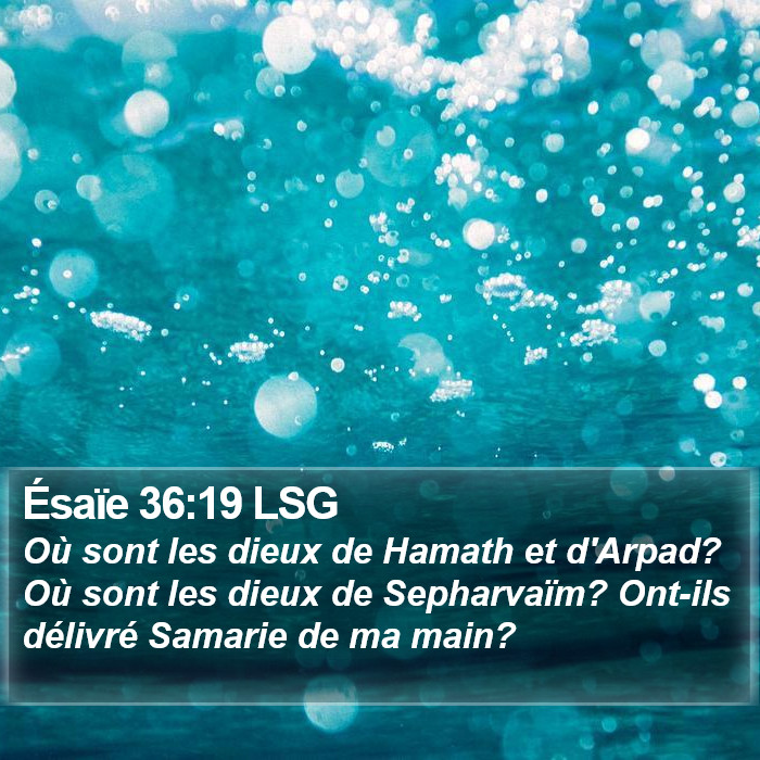 Ésaïe 36:19 LSG Bible Study