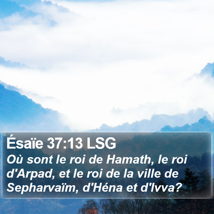 Ésaïe 37:13 LSG Bible Study