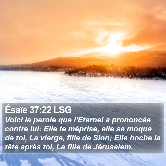 Ésaïe 37:22 LSG Bible Study