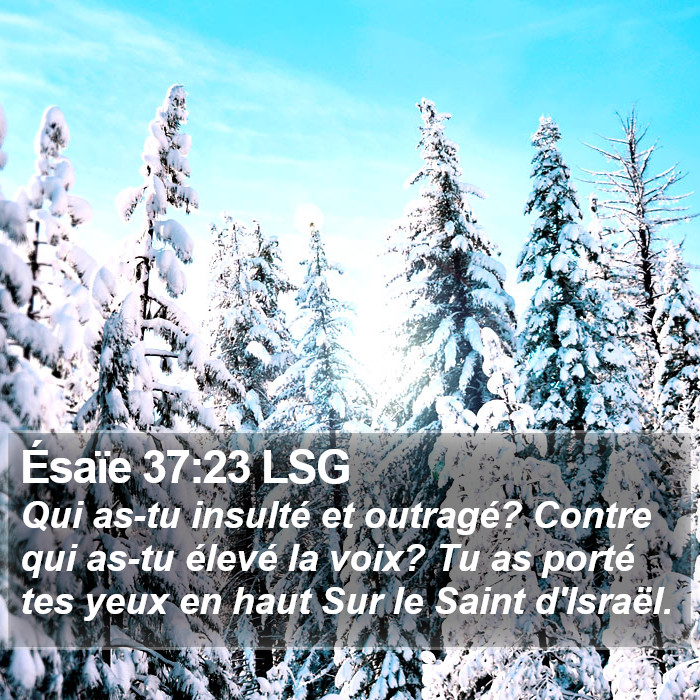 Ésaïe 37:23 LSG Bible Study