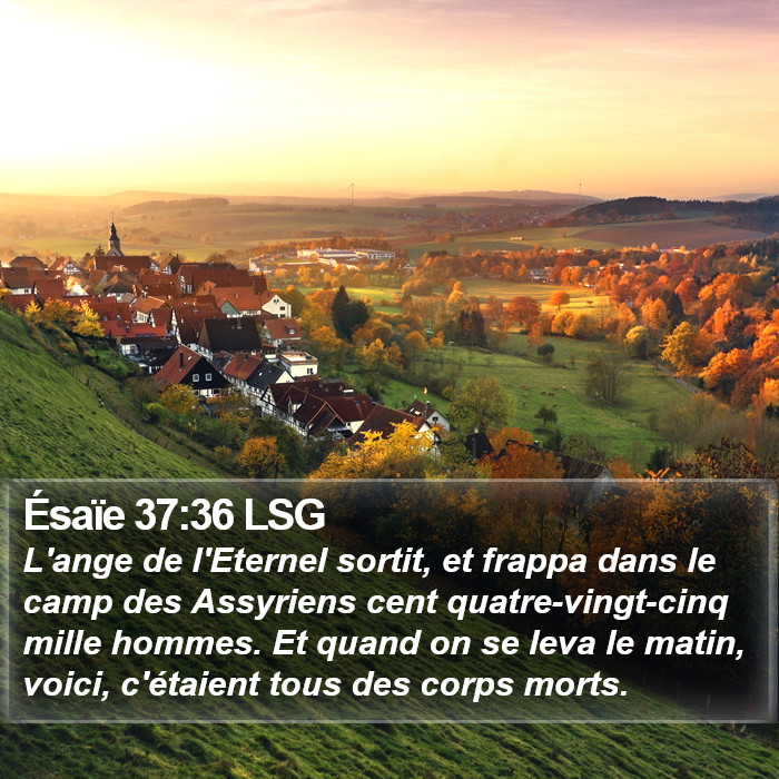 Ésaïe 37:36 LSG Bible Study