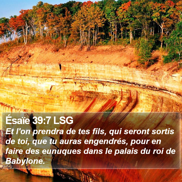 Ésaïe 39:7 LSG Bible Study