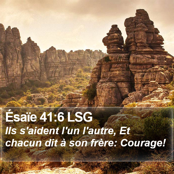 Ésaïe 41:6 LSG Bible Study